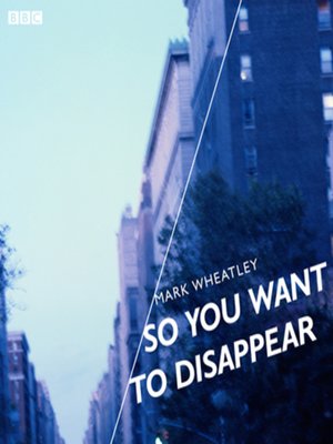 cover image of So You Want to Disappear